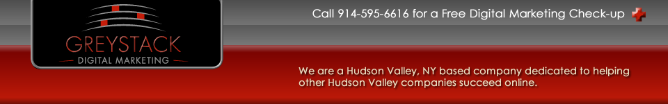 Internet Marketing Specialists Serving Rockland, Westchester and the Hudson Valley - Greystack Digital Marketing